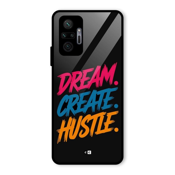 Dream Create Hustle Glass Back Case for Redmi Note 10 Pro Max