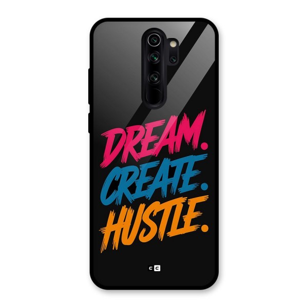 Dream Create Hustle Glass Back Case for Redmi Note 8 Pro