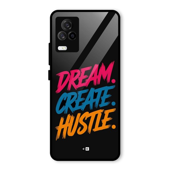 Dream Create Hustle Glass Back Case for Vivo iQOO 7 Legend 5G