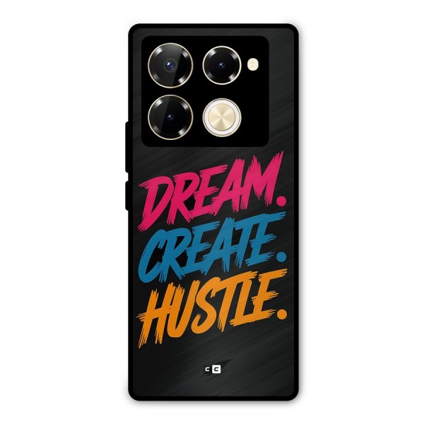 Dream Create Hustle Metal Back Case for Infinix Note 40 Pro Plus