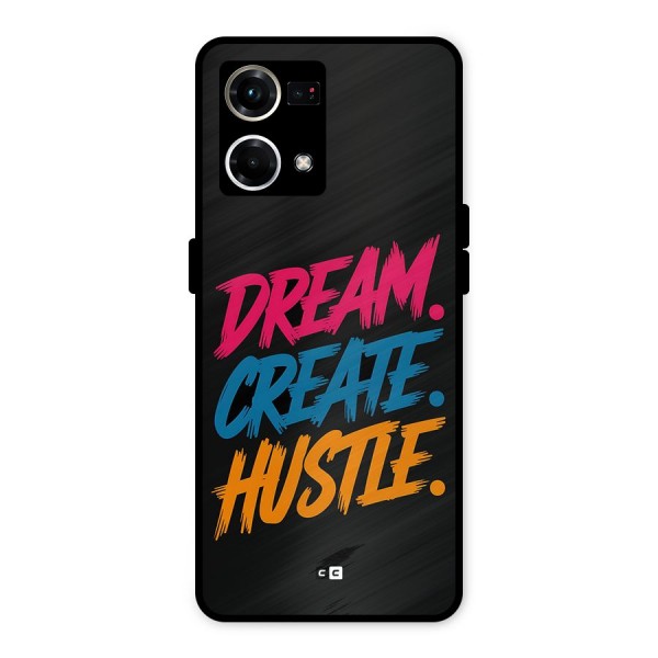 Dream Create Hustle Metal Back Case for Oppo F21 Pro 4G