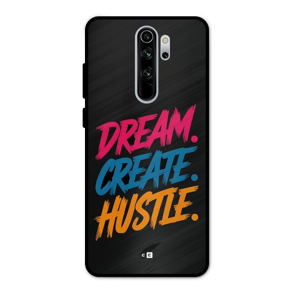 Dream Create Hustle Metal Back Case for Redmi Note 8 Pro