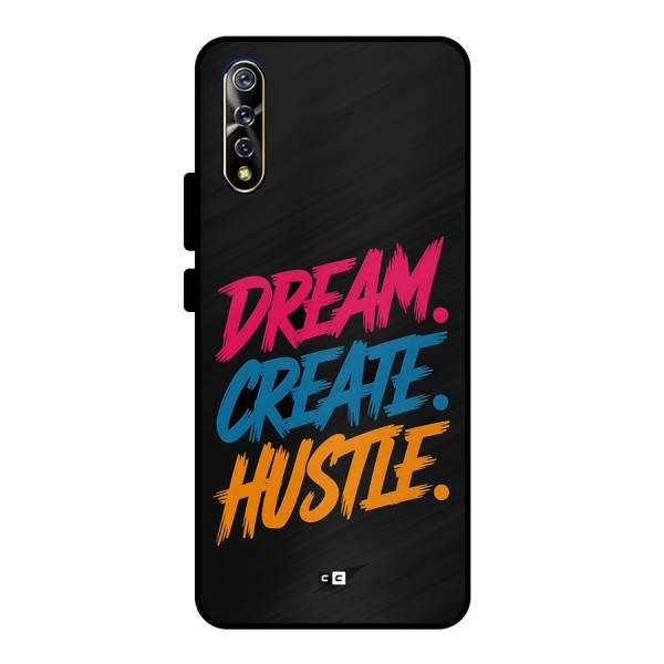 Dream Create Hustle Metal Back Case for Vivo S1