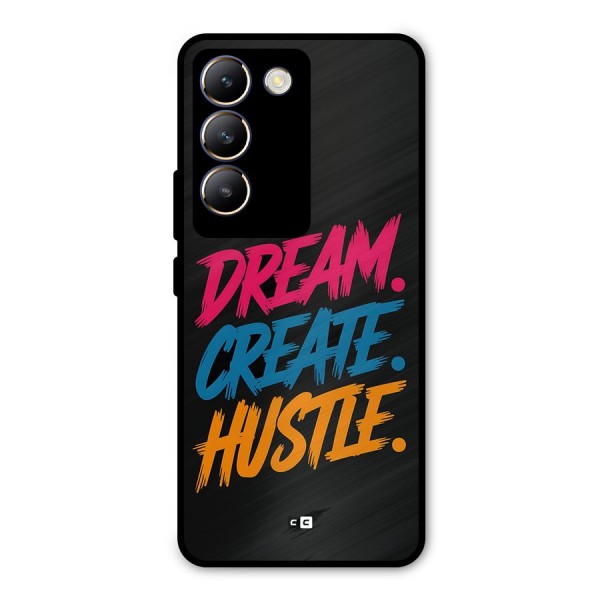 Dream Create Hustle Metal Back Case for Vivo Y200e