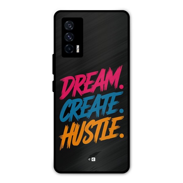 Dream Create Hustle Metal Back Case for iQOO 7 5G