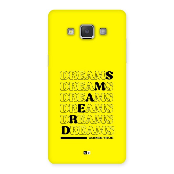 Dreams Comes True Back Case for Galaxy Grand 3