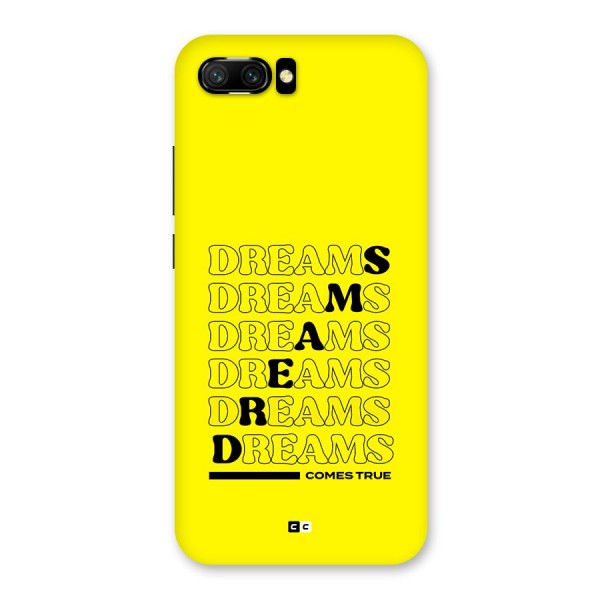 Dreams Comes True Back Case for Honor 10