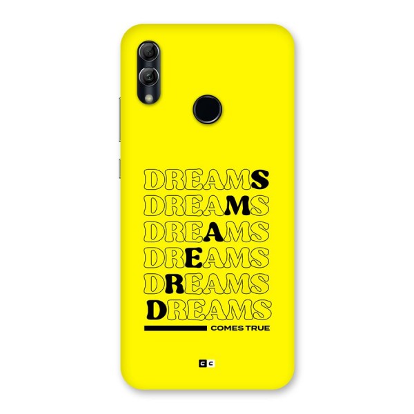 Dreams Comes True Back Case for Honor 10 Lite