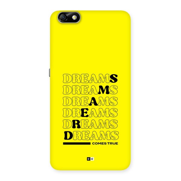Dreams Comes True Back Case for Honor 4X
