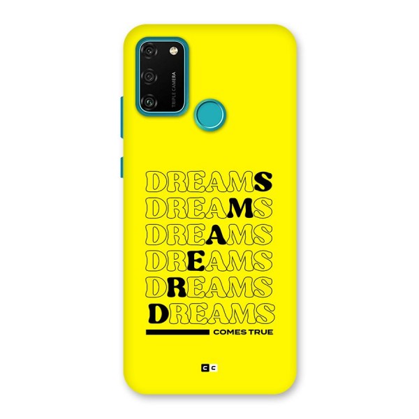 Dreams Comes True Back Case for Honor 9A