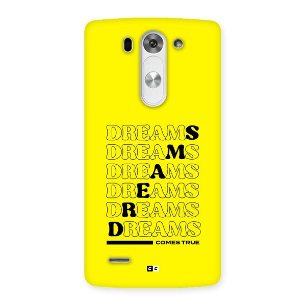 Dreams Comes True Back Case for LG G3 Beat