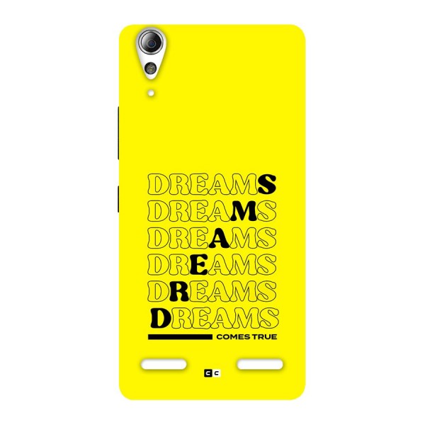 Dreams Comes True Back Case for Lenovo A6000