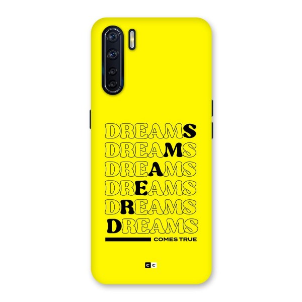 Dreams Comes True Back Case for Oppo F15