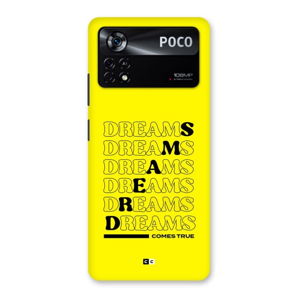 Dreams Comes True Back Case for Poco X4 Pro 5G