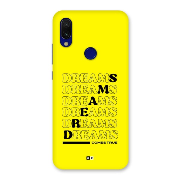 Dreams Comes True Back Case for Redmi Y3