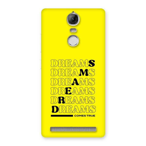Dreams Comes True Back Case for Vibe K5 Note