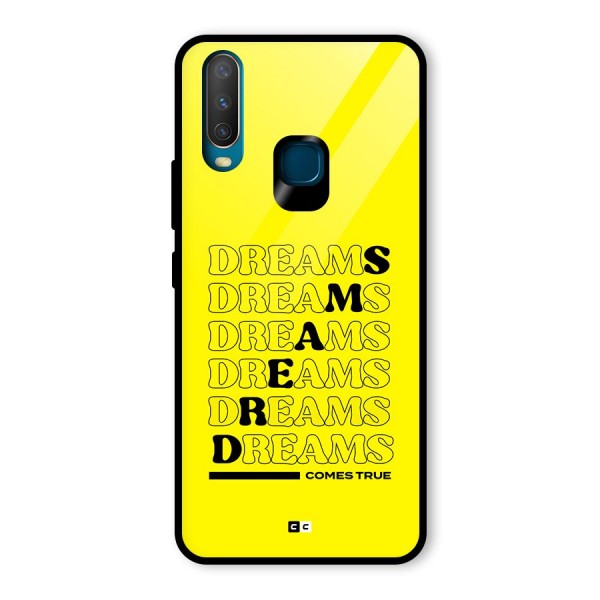 Dreams Comes True Glass Back Case for Vivo Y15