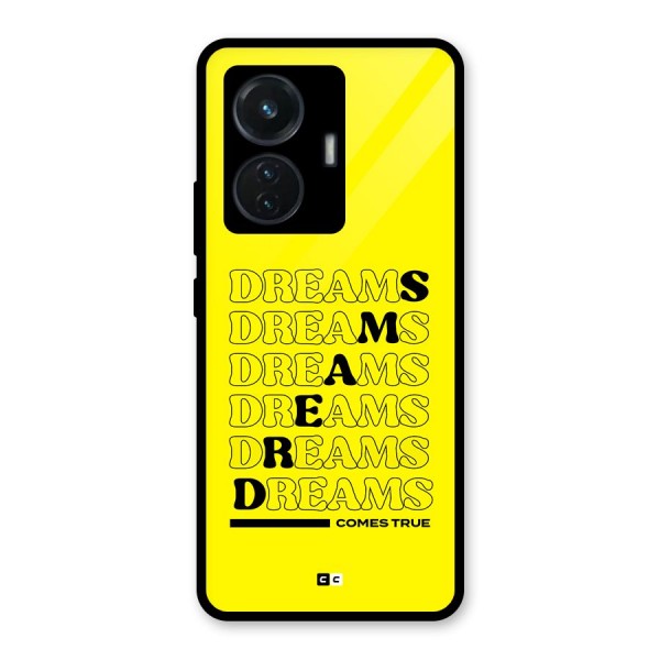 Dreams Comes True Glass Back Case for iQOO Z6 44W