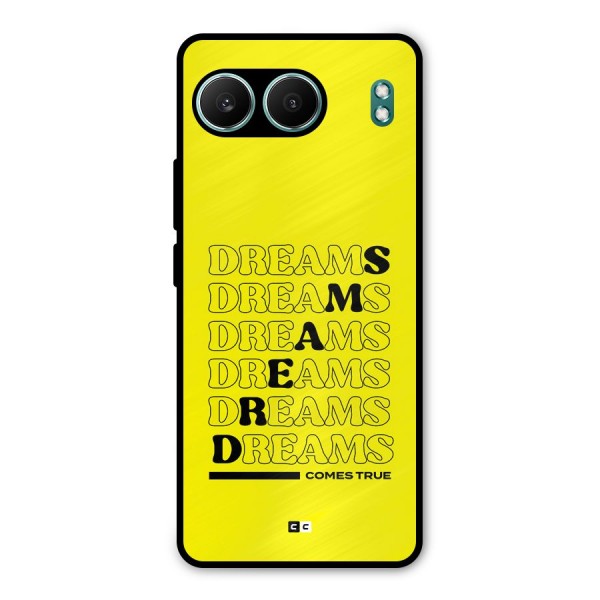 Dreams Comes True Metal Back Case for OnePlus Nord 4