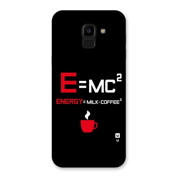 Energy Coffee Equation Back Case for Galaxy J6