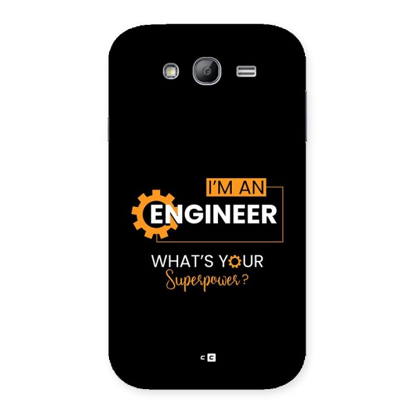 Engineer Superpower Back Case for Galaxy Grand Neo