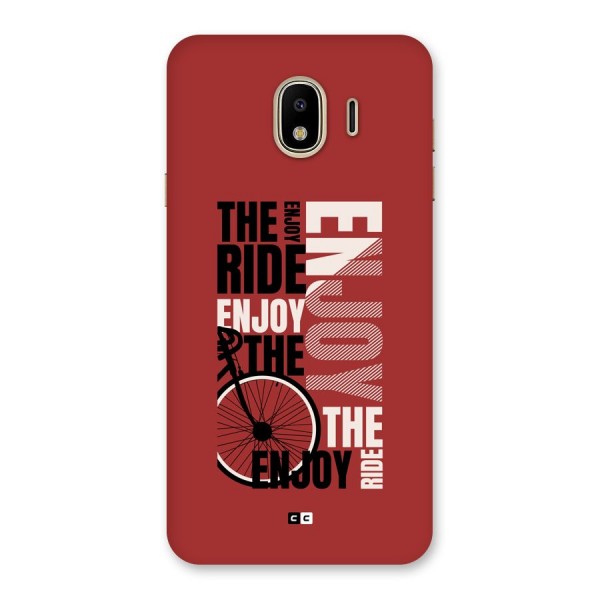 Enjoy The Ride Back Case for Galaxy J4