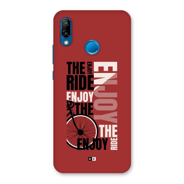 Enjoy The Ride Back Case for Huawei P20 Lite