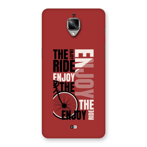 Enjoy The Ride Back Case for OnePlus 3T