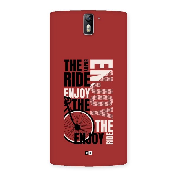 Enjoy The Ride Back Case for OnePlus One
