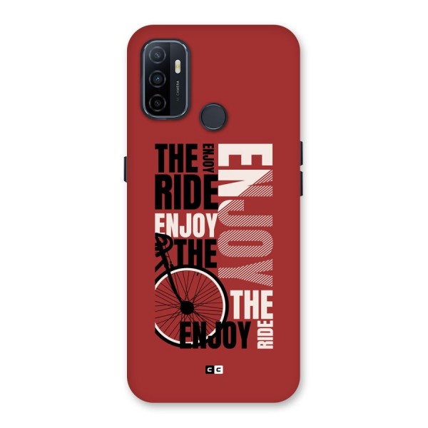 Enjoy The Ride Back Case for Oppo A32