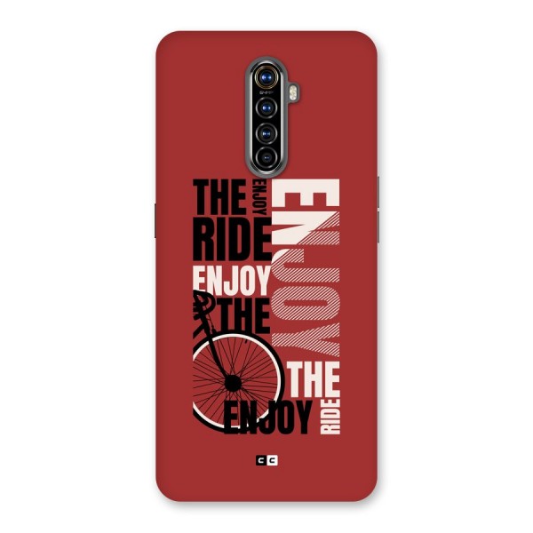 Enjoy The Ride Back Case for Realme X2 Pro