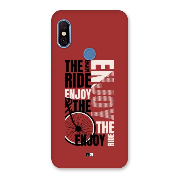 Enjoy The Ride Back Case for Redmi Note 6 Pro
