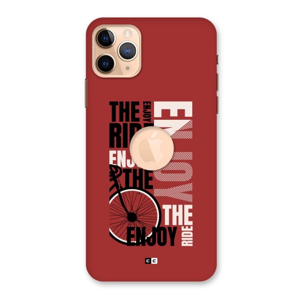 Enjoy The Ride Back Case for iPhone 11 Pro Max Logo Cut