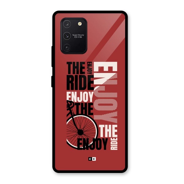 Enjoy The Ride Glass Back Case for Galaxy S10 Lite