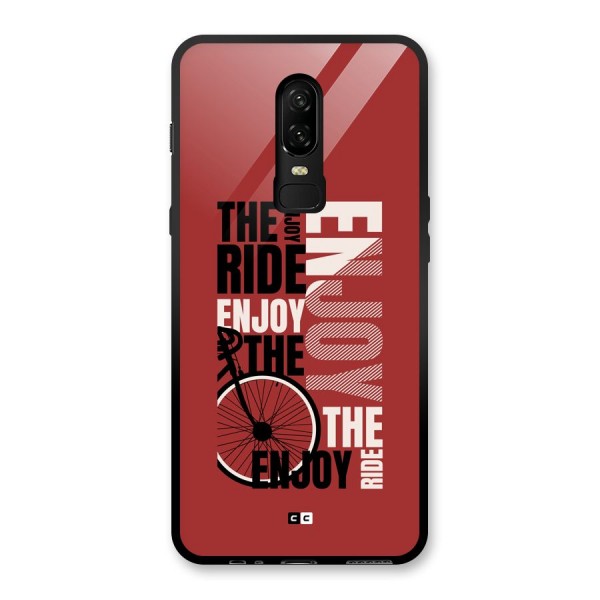 Enjoy The Ride Glass Back Case for OnePlus 6