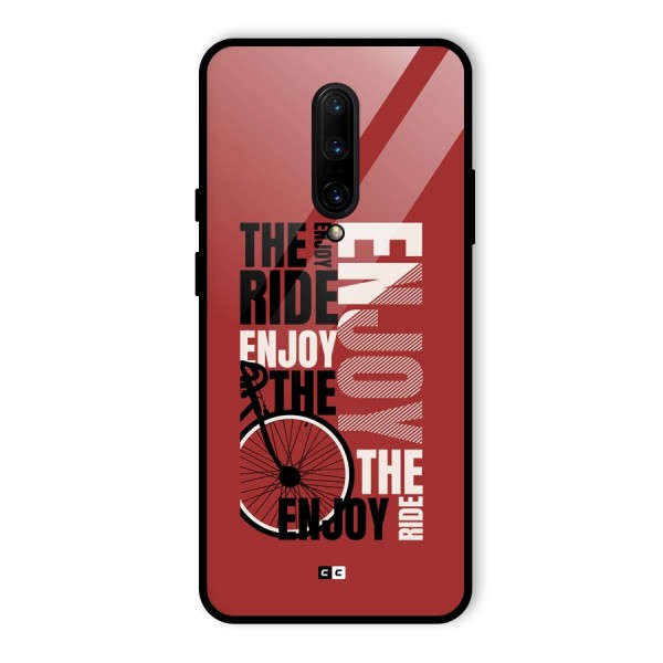 Enjoy The Ride Glass Back Case for OnePlus 7 Pro