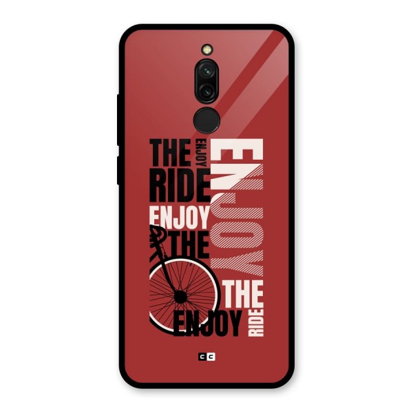Enjoy The Ride Glass Back Case for Redmi 8