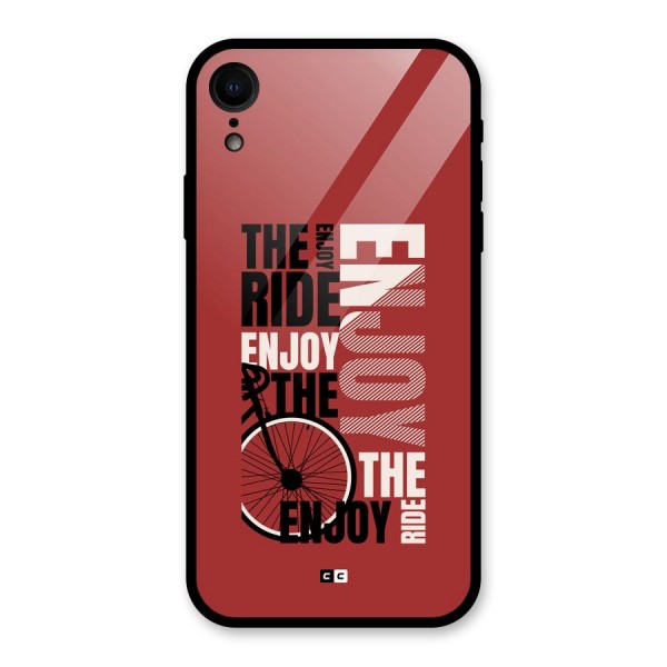 Enjoy The Ride Glass Back Case for iPhone XR