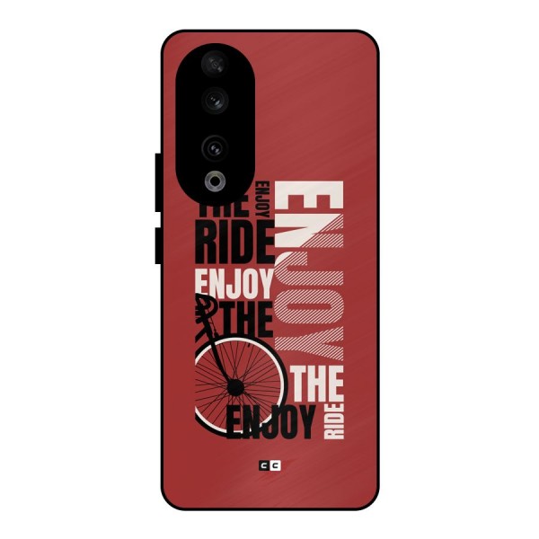 Enjoy The Ride Metal Back Case for Honor 90