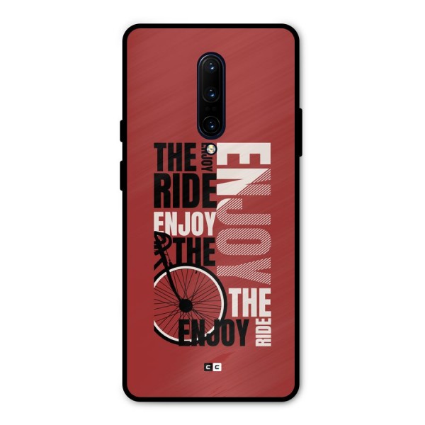 Enjoy The Ride Metal Back Case for OnePlus 7 Pro
