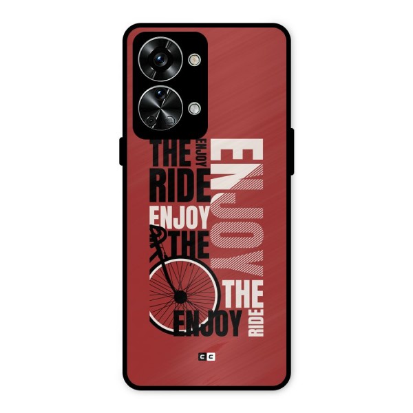 Enjoy The Ride Metal Back Case for OnePlus Nord 2T