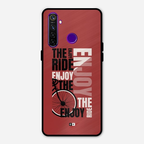 Enjoy The Ride Metal Back Case for Realme 5 Pro