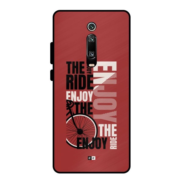 Enjoy The Ride Metal Back Case for Redmi K20 Pro