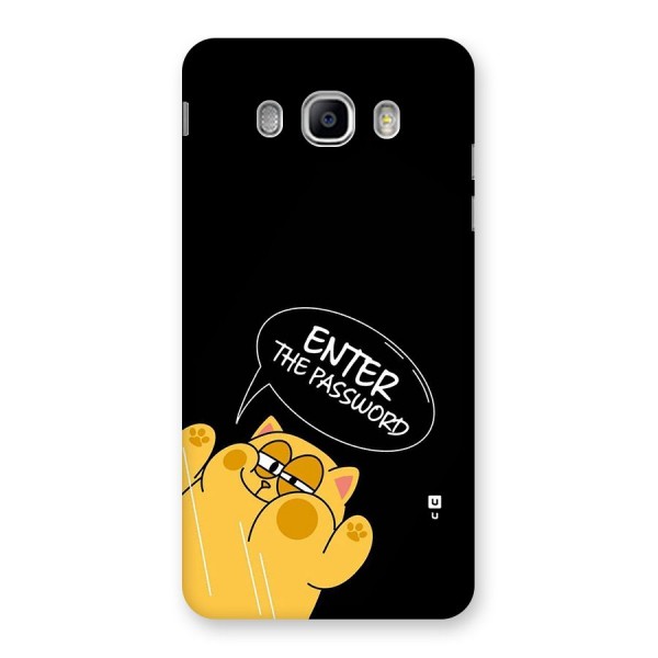 Enter The Password Back Case for Galaxy J5 2016