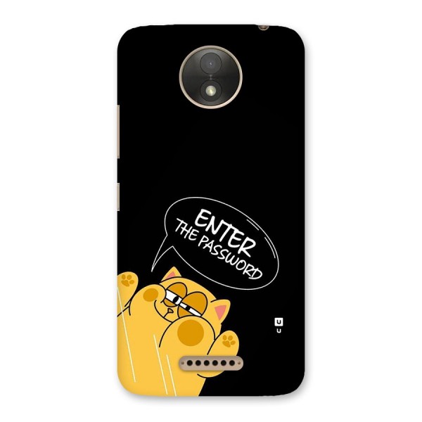Enter The Password Back Case for Moto C Plus
