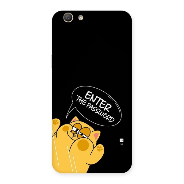 Enter The Password Back Case for Oppo A59