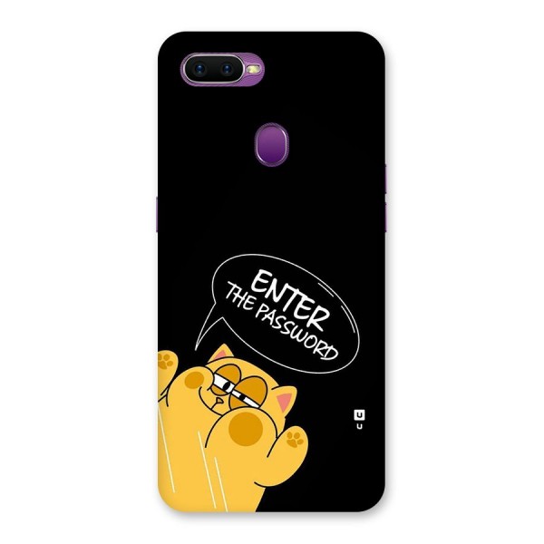 Enter The Password Back Case for Oppo F9