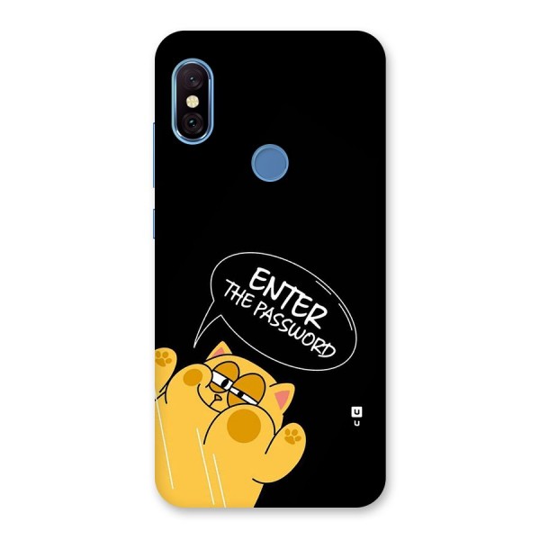Enter The Password Back Case for Redmi Note 6 Pro
