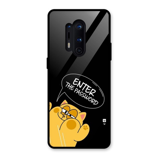 Enter The Password Glass Back Case for OnePlus 8 Pro
