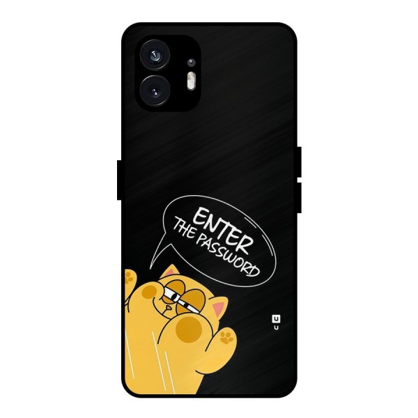 Enter The Password Metal Back Case for Nothing Phone 2